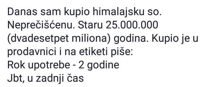 U zadnji čas kupio sol