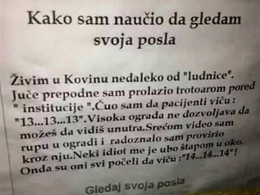 "Kako sam naučio da gledam svoja posla"