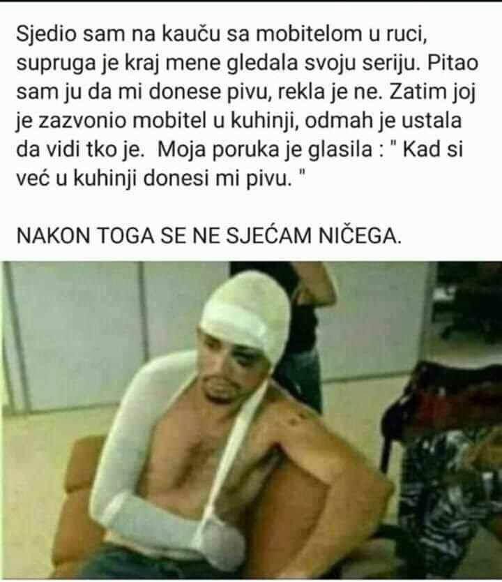 Kad kažeš ženi da ti donese pivu