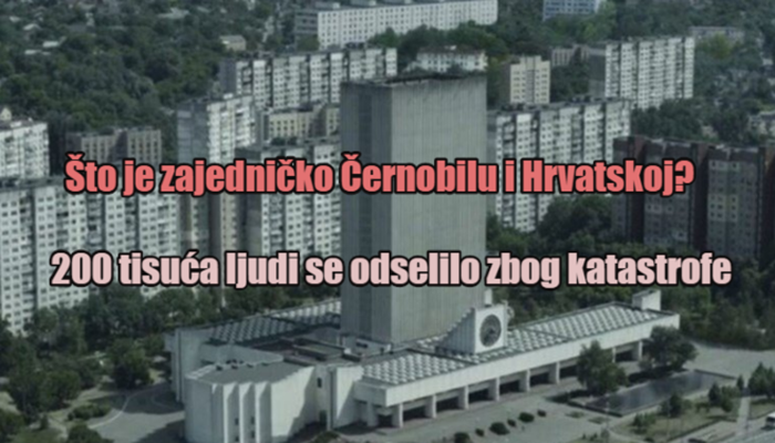 Što je zajedničko Černobilu i Hrvatskoj?