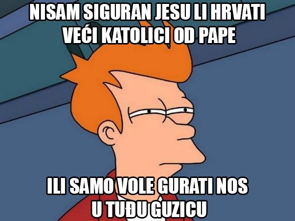 Kad znamo najbolje...