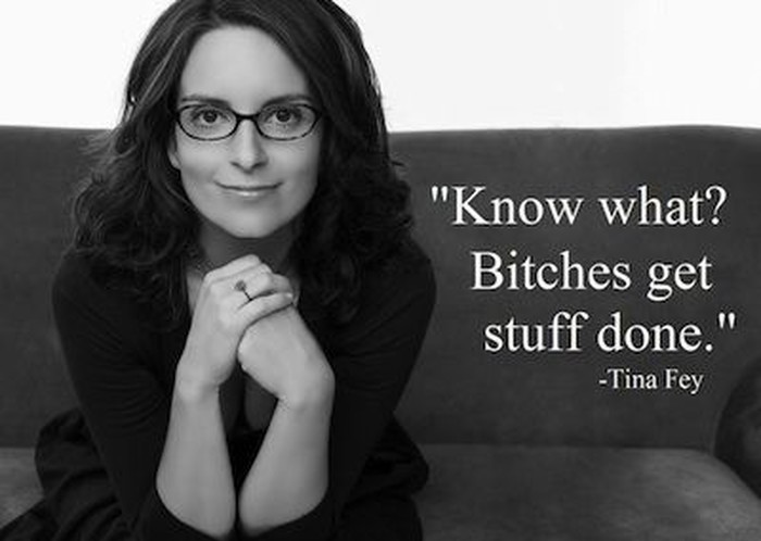 Bitches.