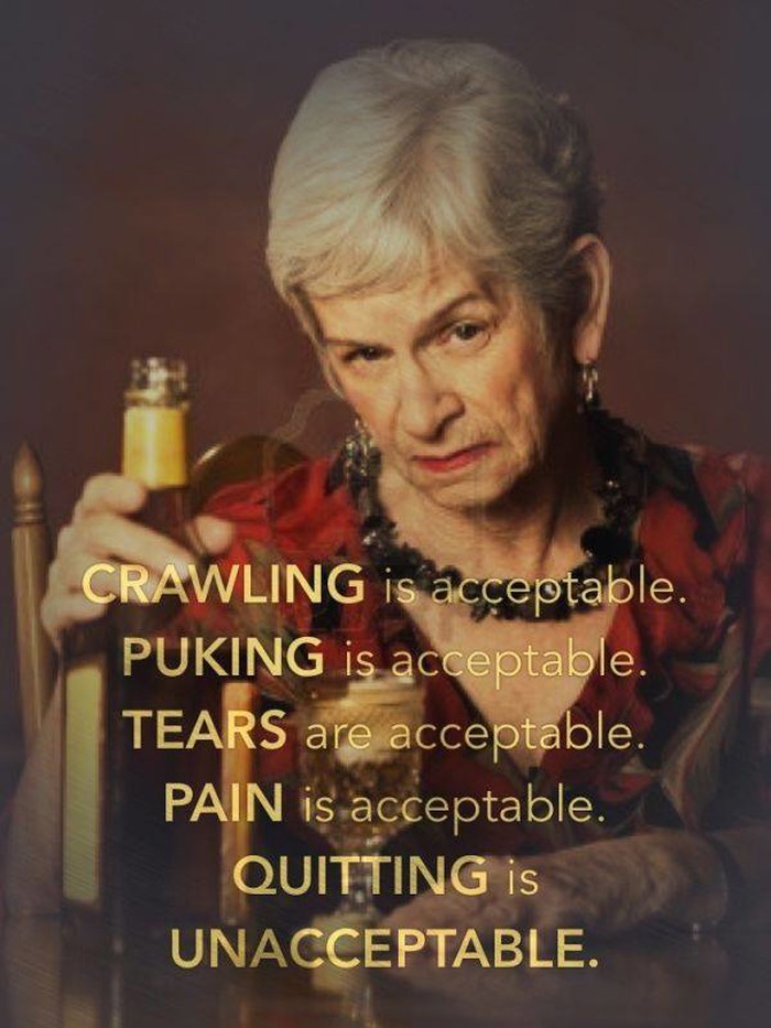 
Cheesy motivational quote fixed for the alcohol enthusiast.
