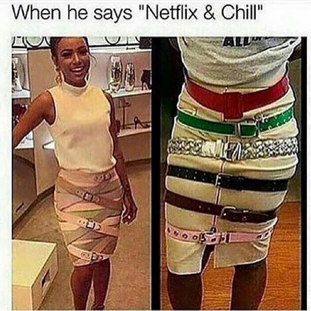 Netflix and chill 