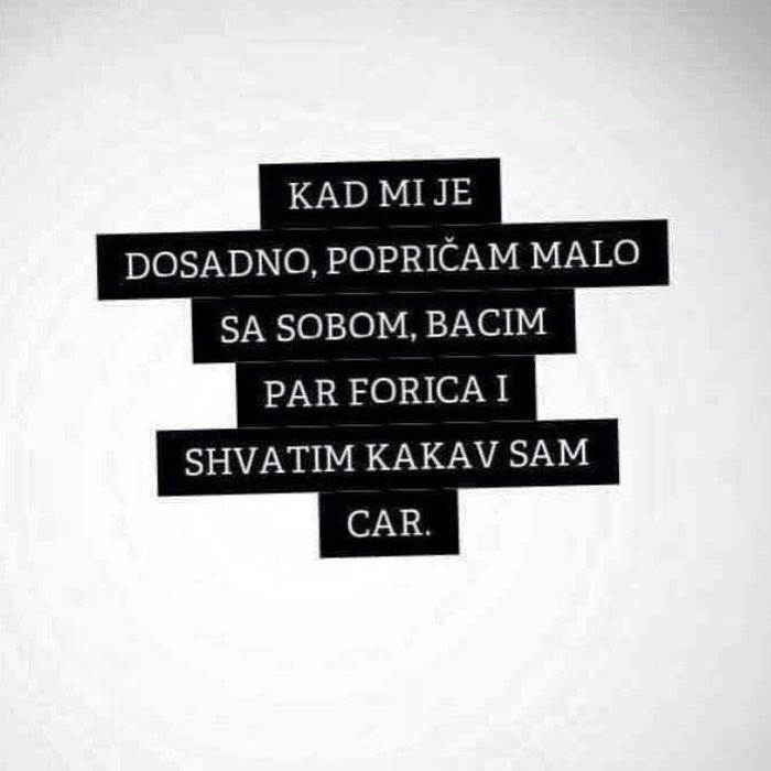 sam sebi dovoljan..