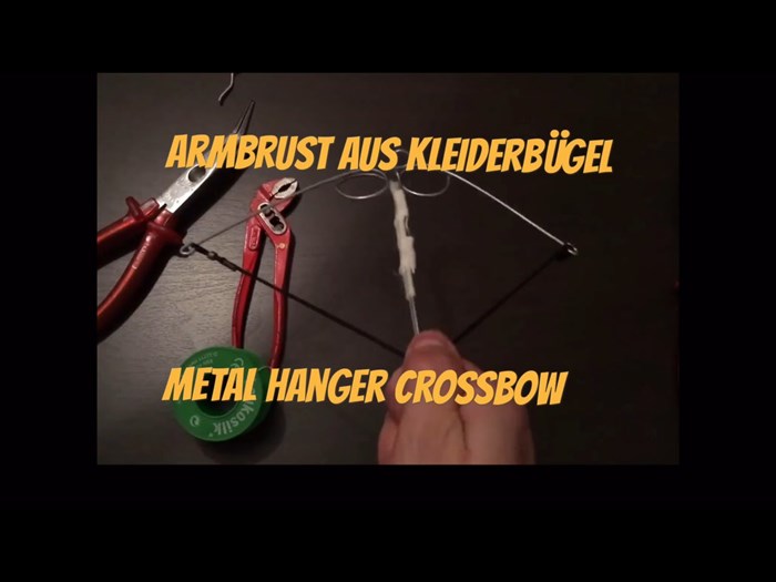 Armbrust aus Kleiderbügel gebaut - How to Make a Metal Hanger Crossbow