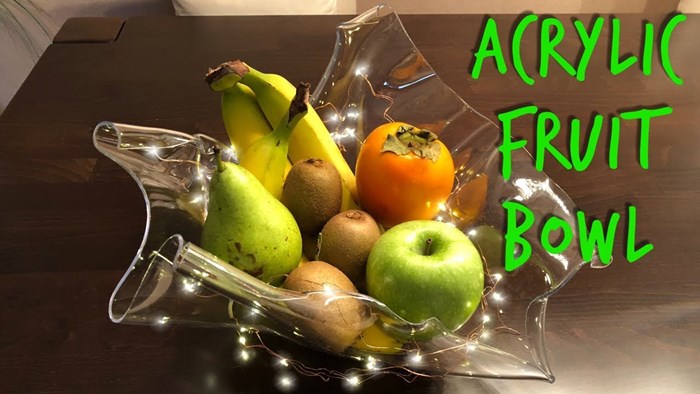 Zdjela za voće od akrilnog stakla — DIY