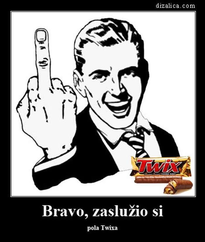 Bravo, zaslužio si