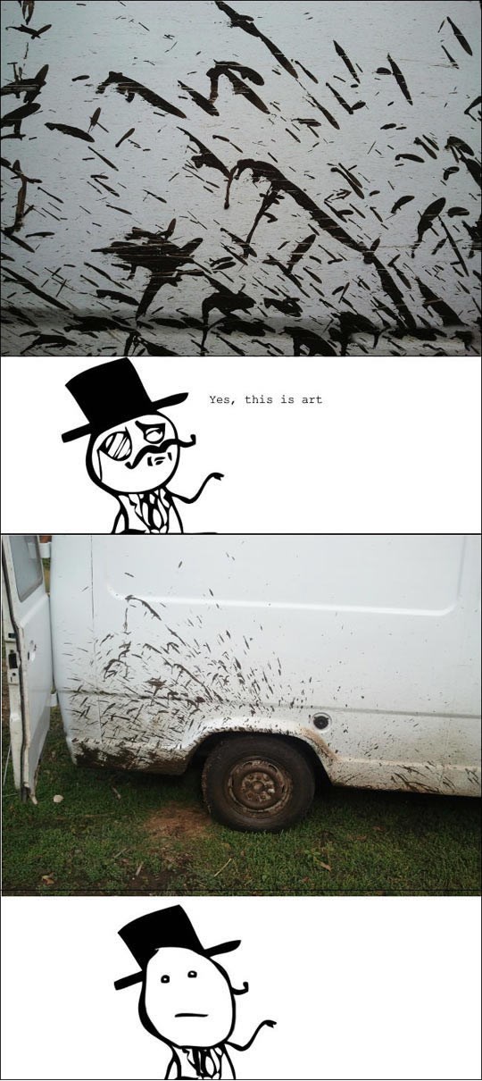 Ako je dovoljno debilno, sve može biti umjetnost