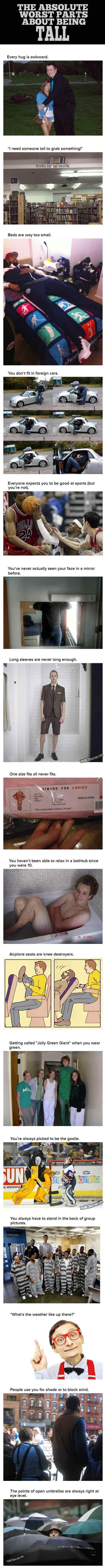 Sve te ovo muči kad si visok