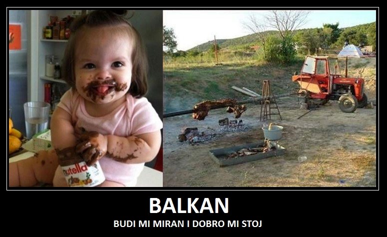Balkane, Balkane, Balkane moj