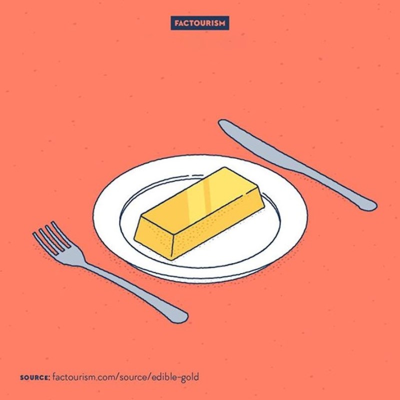 15. Zlato je jestivo.