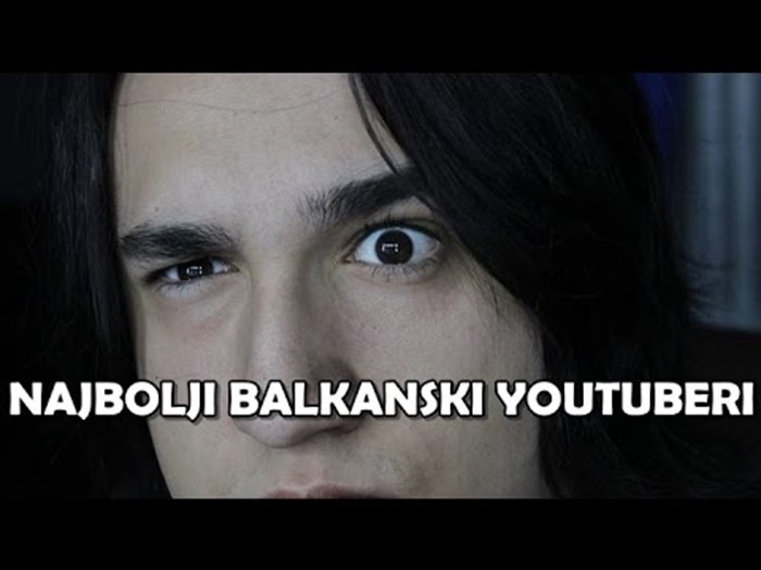 Najbolji Balkanski Youtuberi