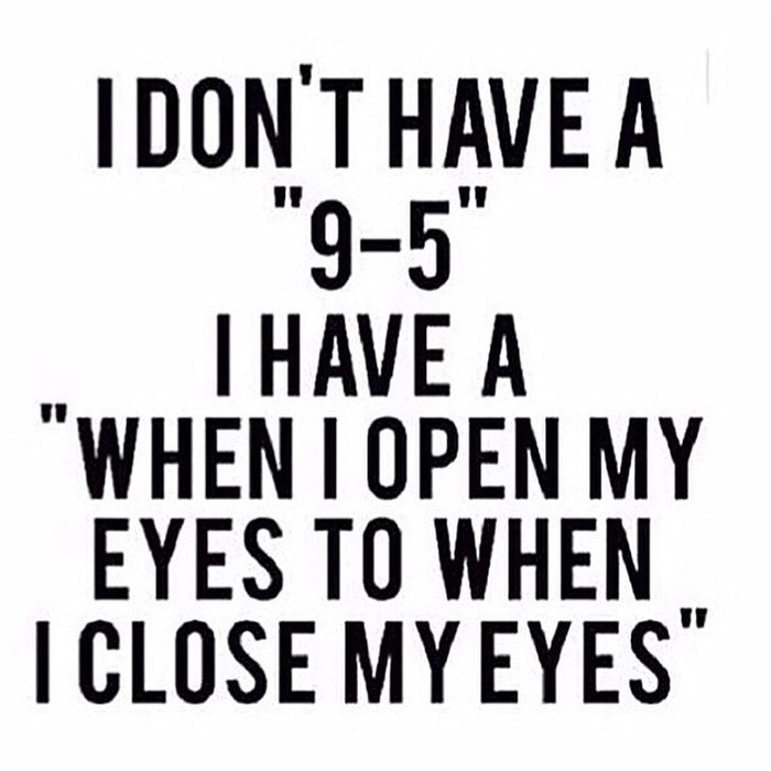 Work hard.