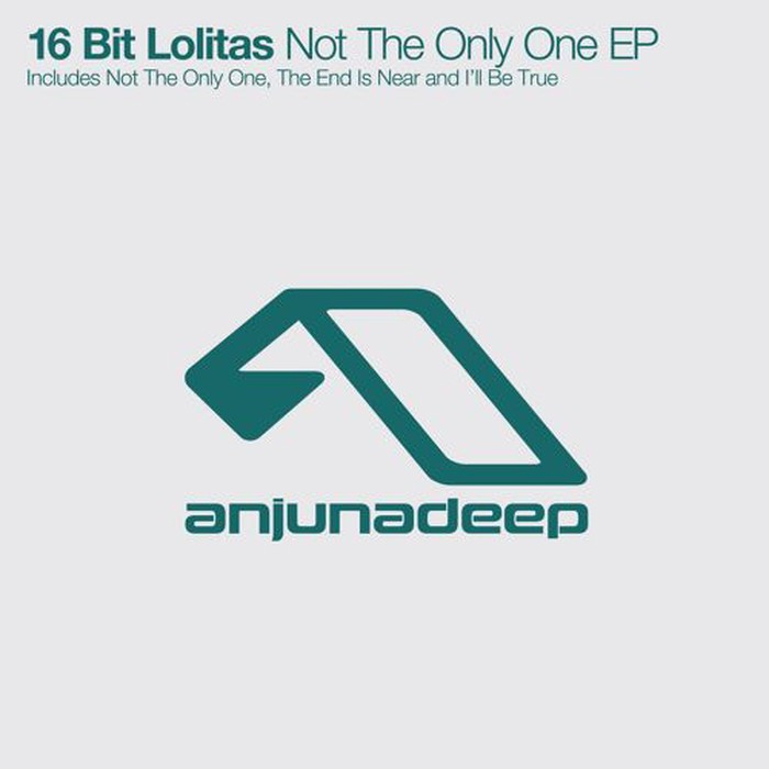 16 Bit Lolitas - Not The Only One (Original Mix)