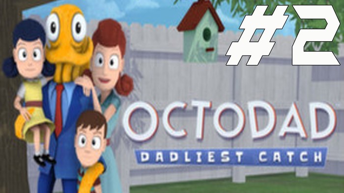 Octodad Dadliest Catch 