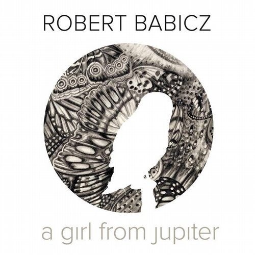 Robert Babicz - A Girl From Jupiter (Dosem Remix) @ Systematic Recordings