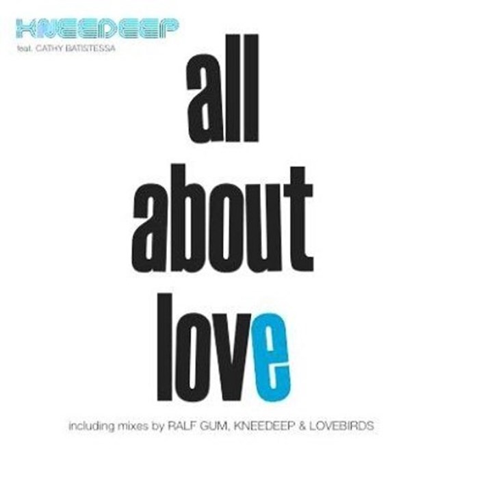 Knee Deep - All About Love (Lovebirds suite)