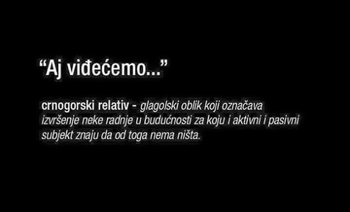 aj viđećemo..