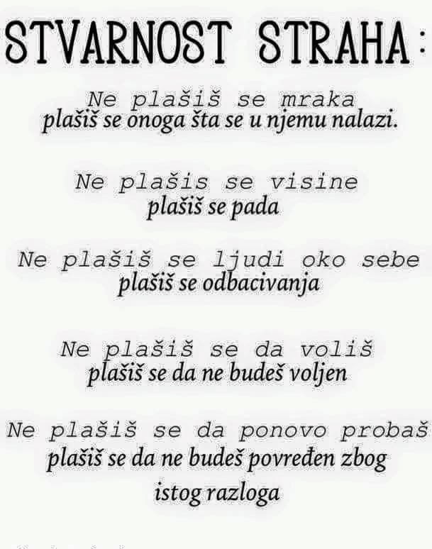 strah kao strah..nadvladaj ga..