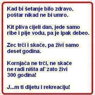 evo malo životne mudrosti..