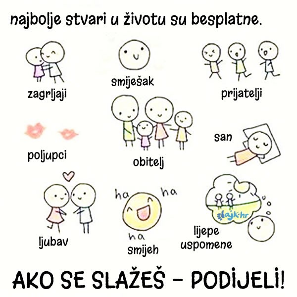 Najbolje i najljepše stvari u životu su besplatne
