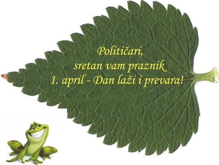 1. April bi trebalo odrediti Danom Političara..