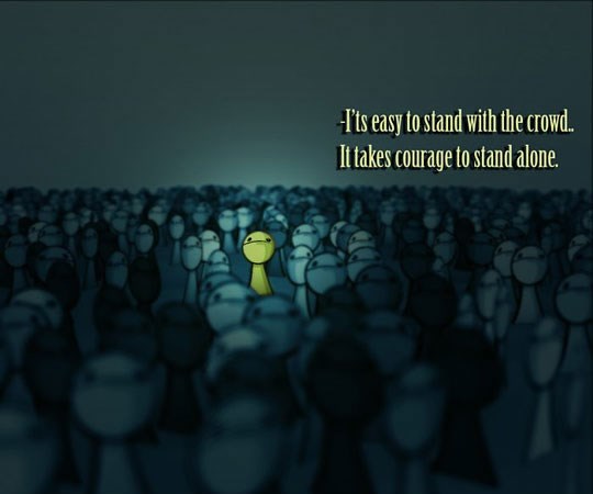 Treba imat muda borit se sam