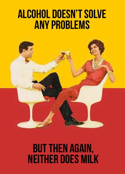 Alkohol je uvijek odgovor