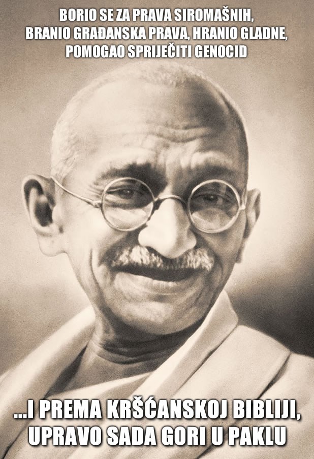 Gandhi - gori u paklu jer nije bio kršćanin