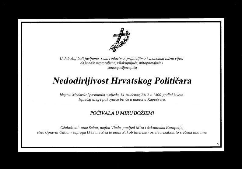 Nakon teške borbe preminula nedodirljivost političara