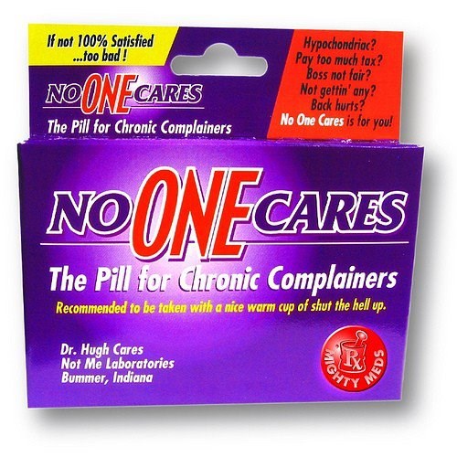 Pilula za prestanak kukanja za svaku sitnicu