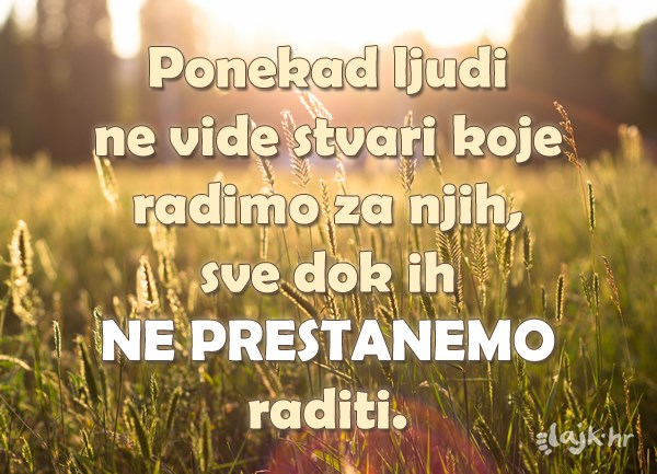 Ne daj da iskorištavaju tvoju dobrotu