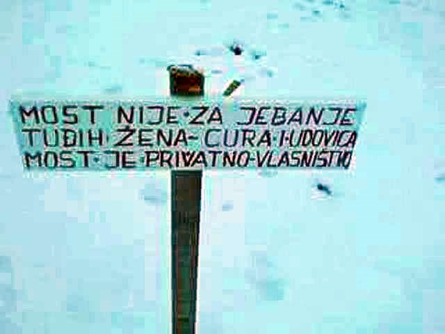 "Most nije za jebanje!"