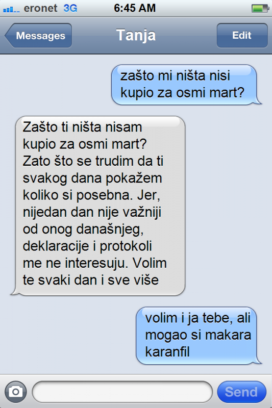 "Zašto mi nisi ništa kupio za osmi mart"