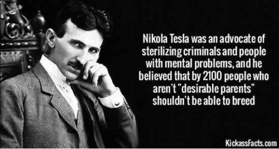 Tesla htio sterilizirati kriminalce i mentalno bolesne?