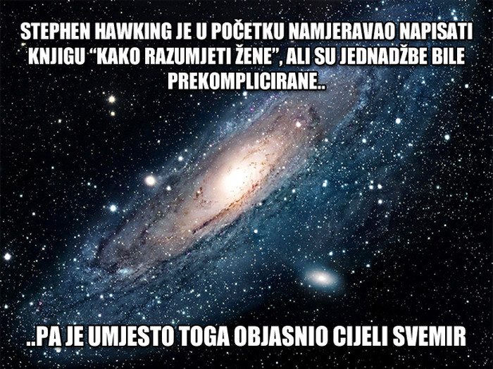 Najveći umovi našeg vremena zbunjeni jedino - ženama