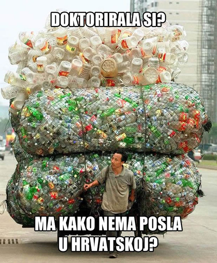 Imaš diplome, ali nema posla? Lažeš, lijenčino!