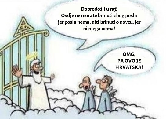 Kad živiš u Hrvatskoj, uopće ti nije žao umrijeti..