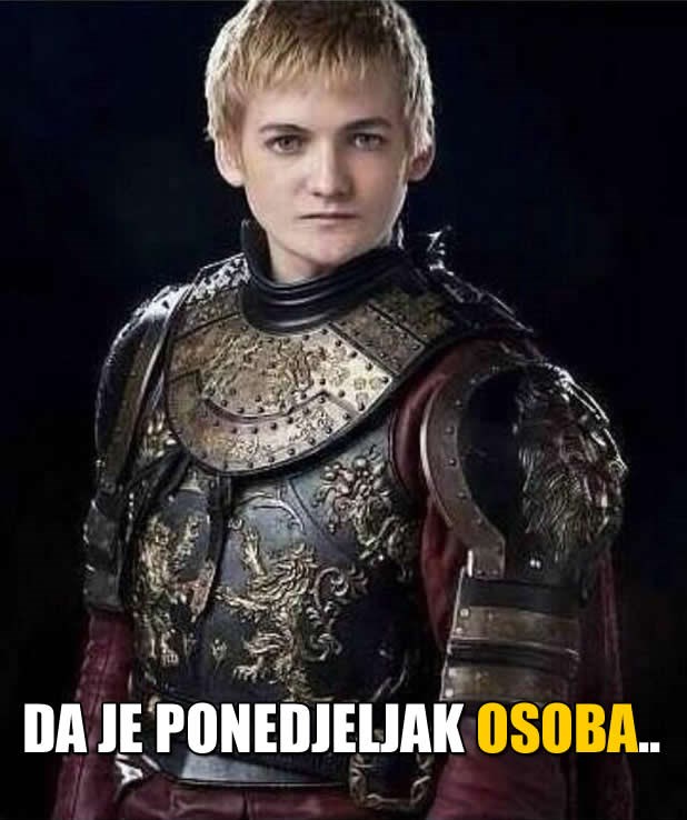 Da je ponedjeljak osoba, izgledao bi ovako