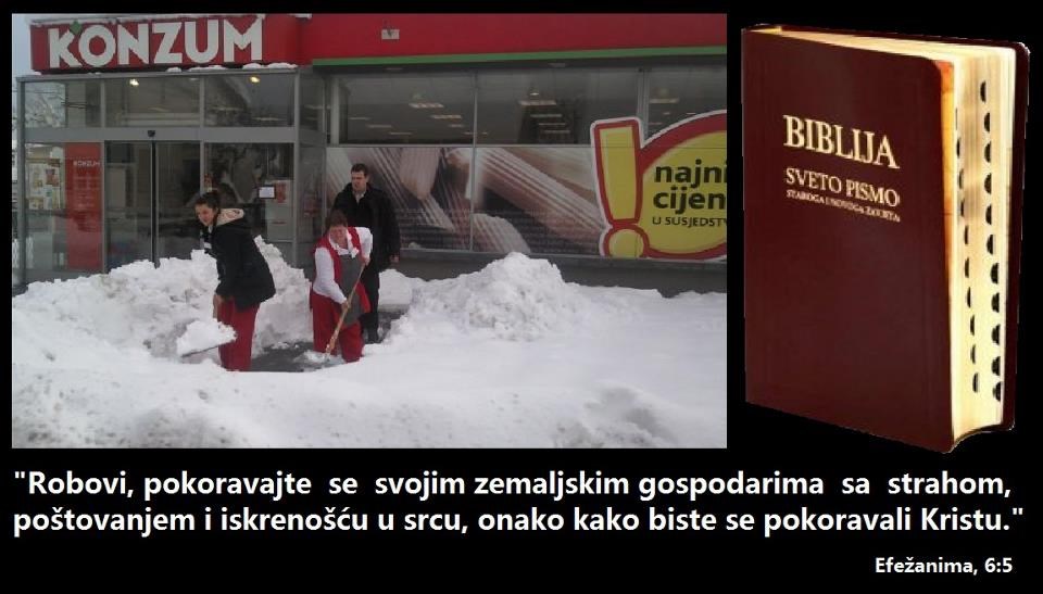 Hrvati, u redu je biti rob, samo trebate vjerno služiti