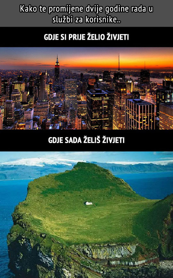 Kad prođeš pakao poznatiji kao "služba za korisnike"