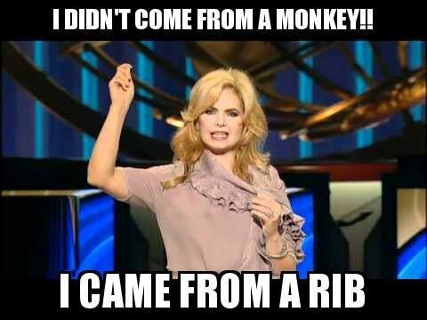 Kakvi heretički majmuni i evolucija, žena je od rebra!