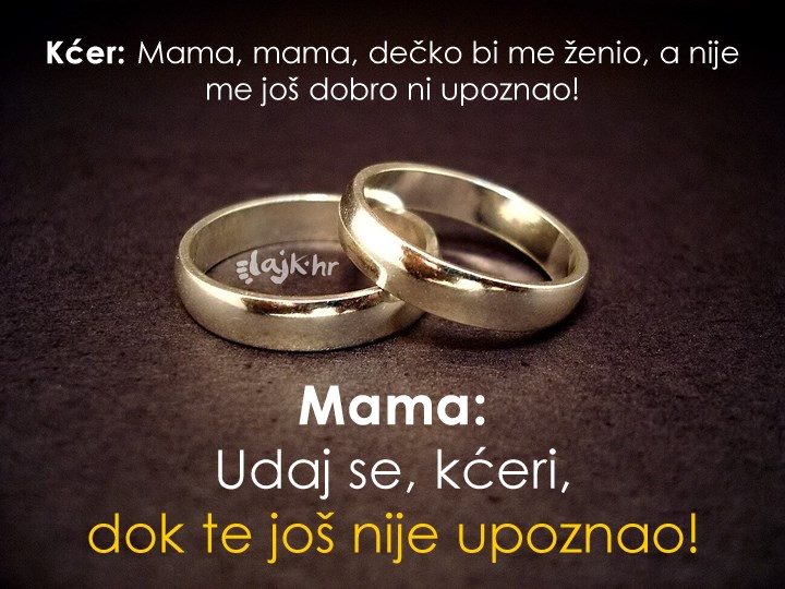 Slušaj mamu, slušaj iskustvo