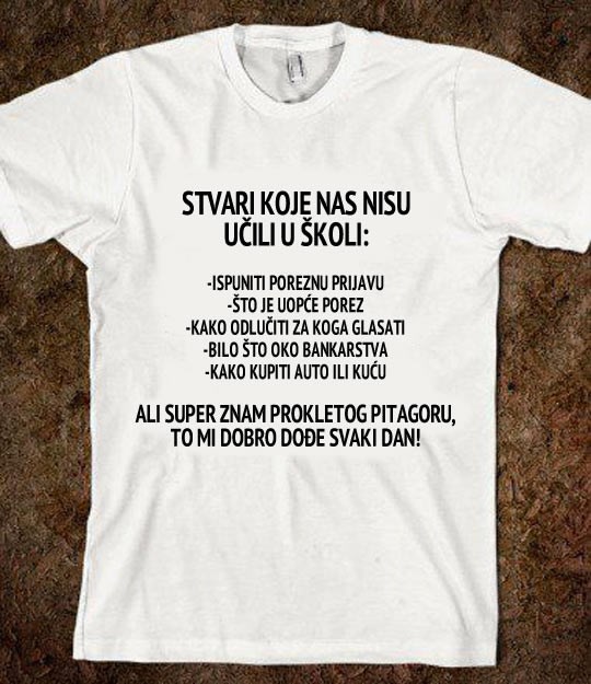 U školi bubaš hrpu gluposti, a ove važne stvari te ne nauče