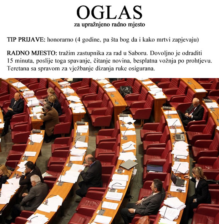 Oglas za posao: Tražim zastupnika za rad u Saboru