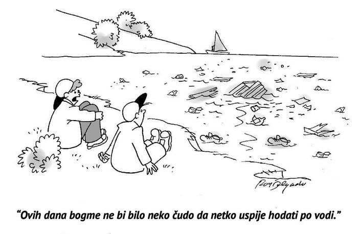 Danas ne moraš biti sin božji da bi hodao po vodi..