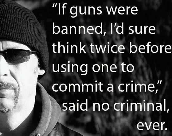 Oružje je ilegalno? Uuu, onda neću nikog ubit!