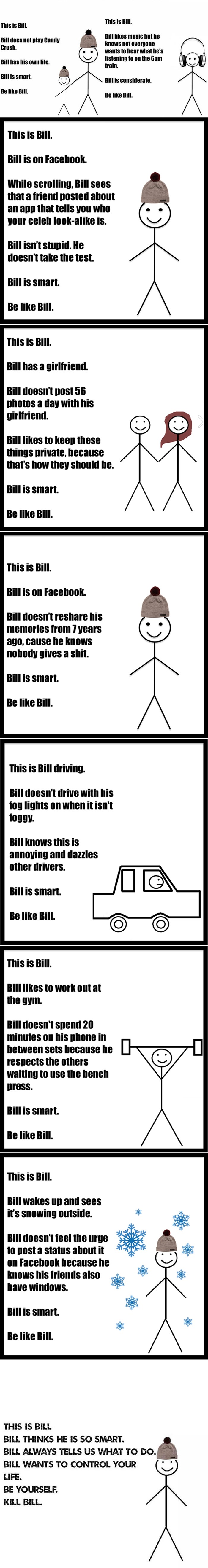 Ovo je "Be like Bill", originalni meme kojeg i Balkanci plagiraju