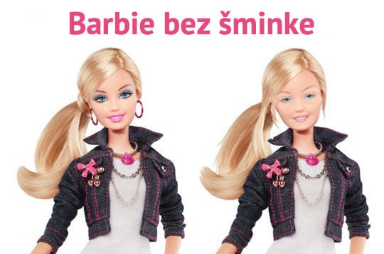 Kako vam se sviđa Barbie bez šminke? Seksi?